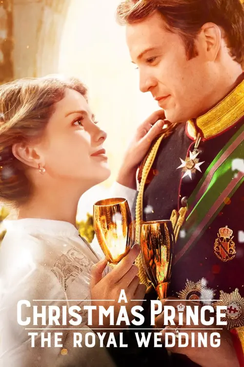 Movie poster "A Christmas Prince: The Royal Wedding"