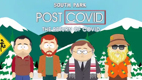 Watch film South Park: Post COVID: The Return of COVID | Promo