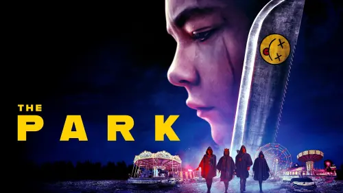 Watch film The Park | The Park - Movie Trailer (2023)