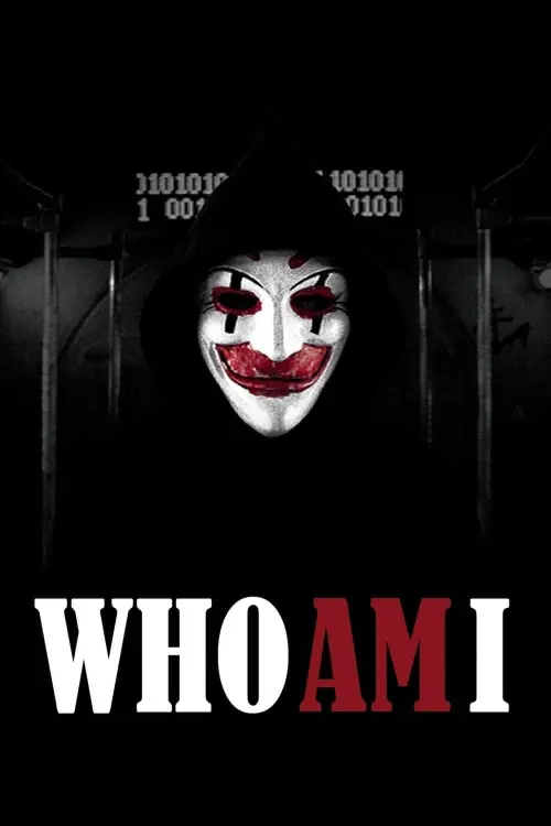 Movie poster "Who Am I"