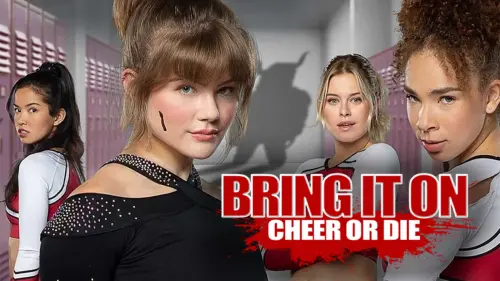 Watch film Bring It On: Cheer Or Die | Bring It On: Cheer Or Die | Official Trailer | Horror Brains