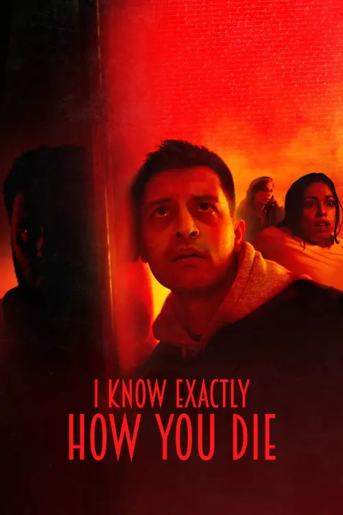 Movie poster "I Know Exactly How You Die"