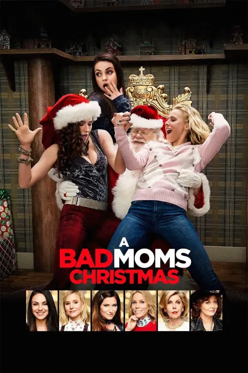 Movie poster "A Bad Moms Christmas"