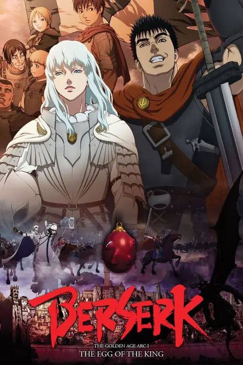 Movie poster "Berserk: The Golden Age Arc I - The Egg of the King"