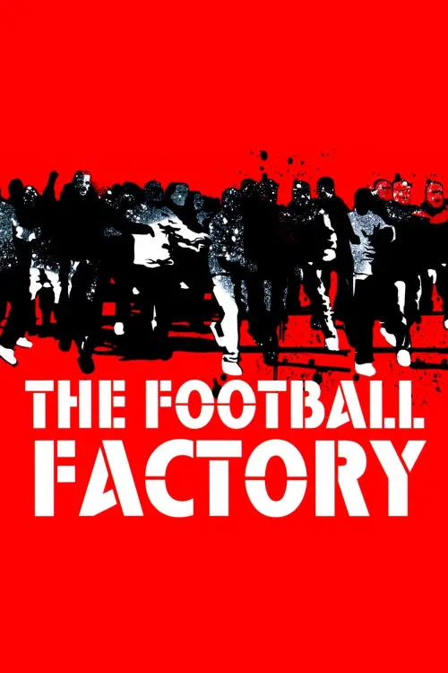 Movie poster "The Football Factory"