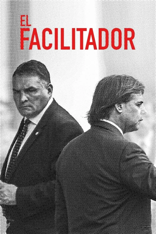 Movie poster "El Facilitador"