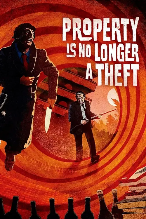 Movie poster "Property Is No Longer a Theft"