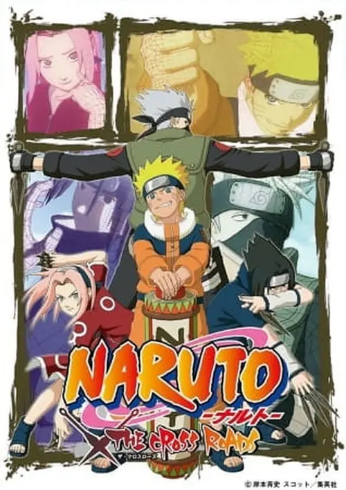 Movie poster "Naruto: The Cross Roads"