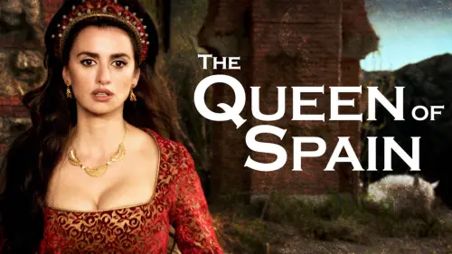 Watch film The Queen of Spain | Trailer