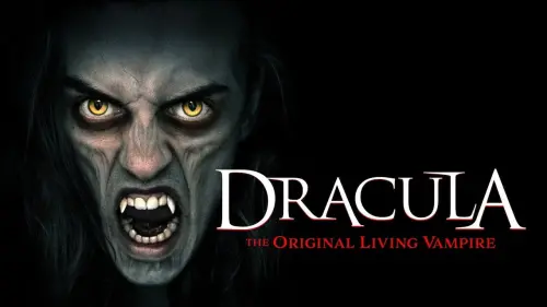 Watch film Dracula: The Original Living Vampire | Dracula: The Original Living Vampire - Official Trailer