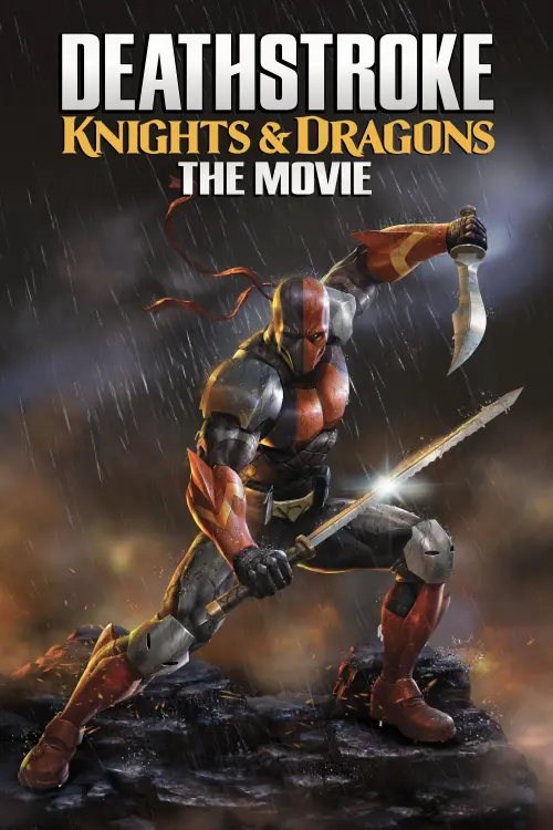 Movie poster "Deathstroke: Knights & Dragons - The Movie"