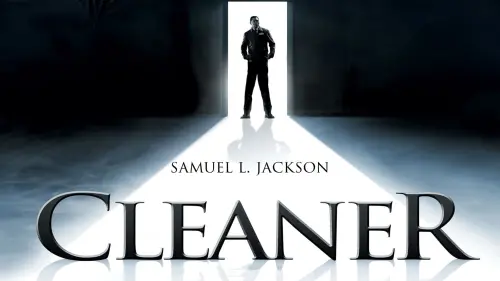 Watch film Cleaner | Cleaner Movie Trailer -