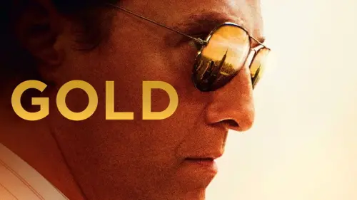 Watch film Gold | GOLD- Official Trailer- In cinemas now