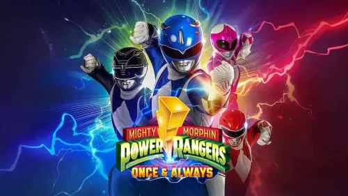 Watch film Mighty Morphin Power Rangers: Once & Always | Rangers Reunited