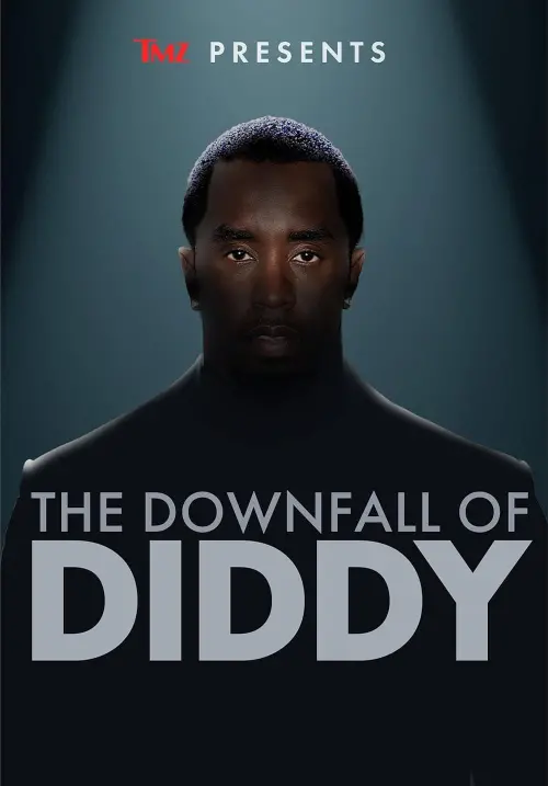 Movie poster "TMZ Presents: The Downfall of Diddy"