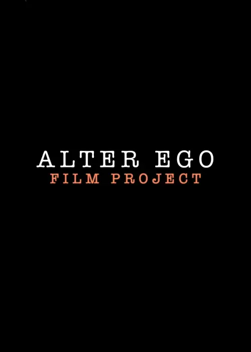 Movie poster "Alter Ego Film Project"