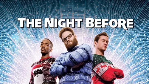 Watch film The Night Before | Official Red Band Trailer (ft. Seth Rogen)