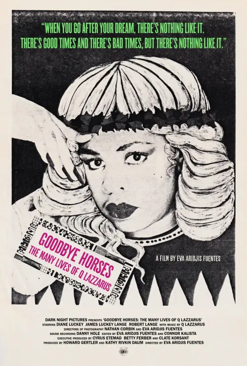 Movie poster "Goodbye Horses: The Many Lives of Q Lazzarus"