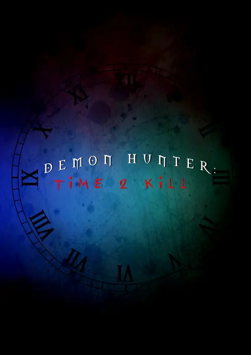 Movie poster "Demon Hunter: Time 2 Kill"