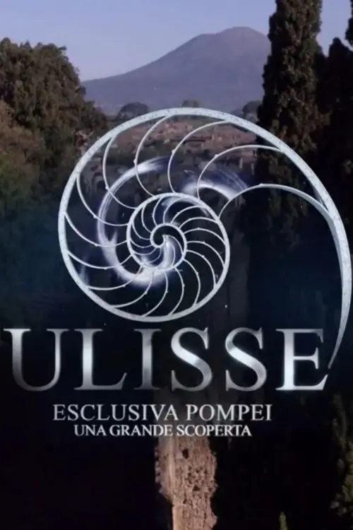 Movie poster "Speciale Ulisse: Pompei, una grande scoperta"