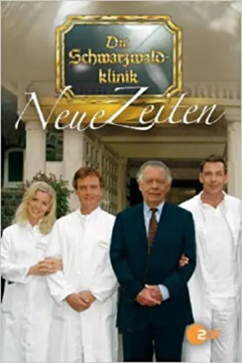 Movie poster "Die Schwarzwaldklinik: Neue Zeiten"