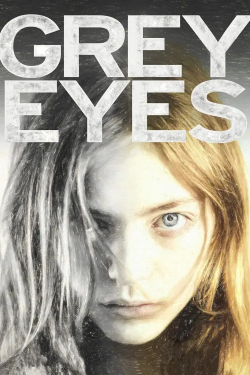 Movie poster "Grey Eyes"