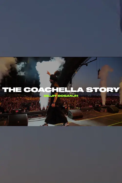 Movie poster "The Coachella Story"