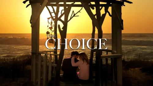 Watch film The Choice | The Choice (Nicholas Sparks 2016 Movie) – Official Teaser Trailer