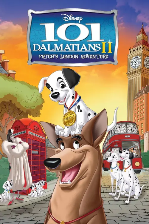 Movie poster "101 Dalmatians II: Patch