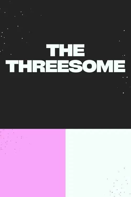 Movie poster "The Threesome"