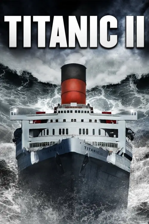 Movie poster "Titanic II"