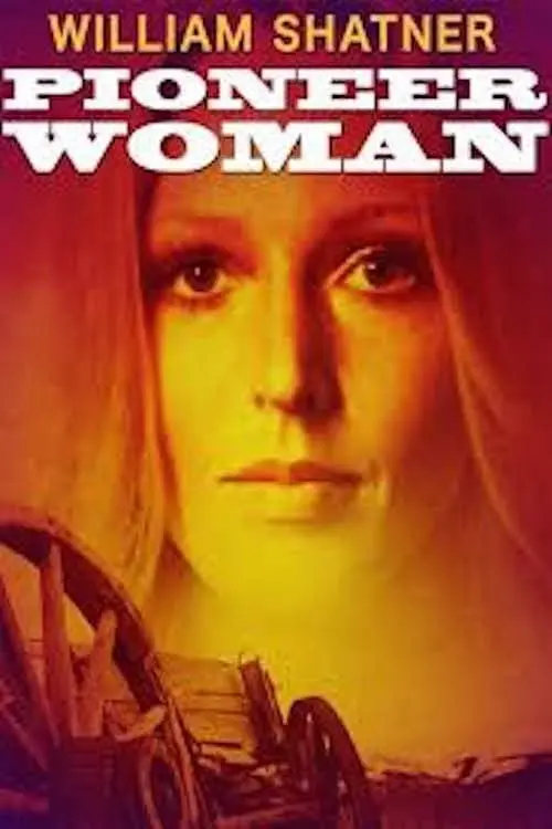 Movie poster "Pioneer Woman"