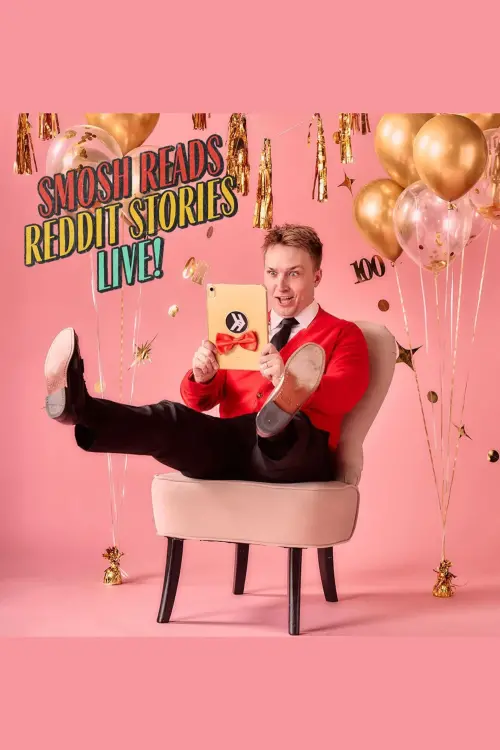 Movie poster "Smosh Reads Reddit Stories LIVE!"