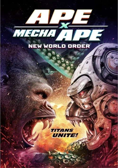 Movie poster "Ape X Mecha Ape: New World Order"