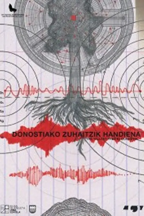 Movie poster "Donostiako zuhaitzik handiena"