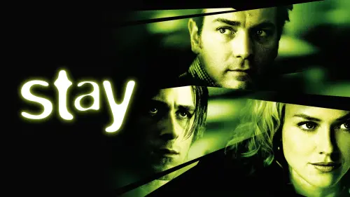 Watch film Stay | Stay (2005) Original Trailer [FHD]