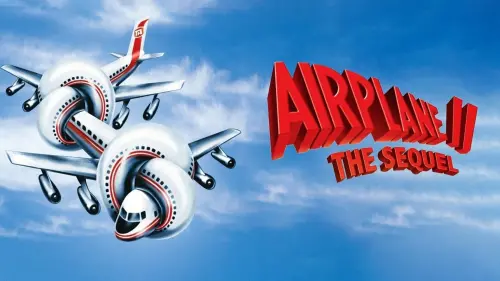 Watch film Airplane II: The Sequel | Airplane II: The Sequel 1982 TV trailer