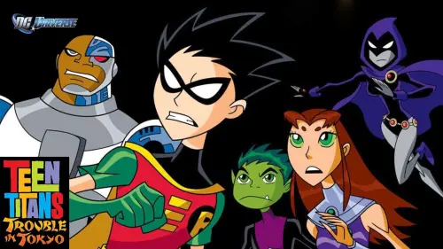 Watch film Teen Titans: Trouble in Tokyo | Teen Titans: Trouble In Tokyo movie trailer (hi-res version)