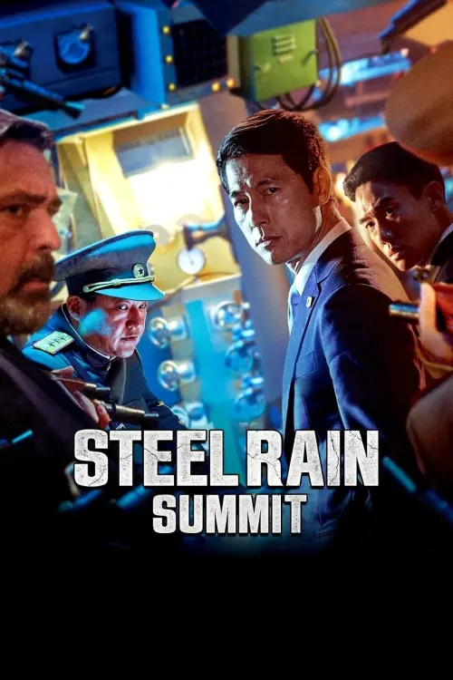 Movie poster "Steel Rain 2: Summit"