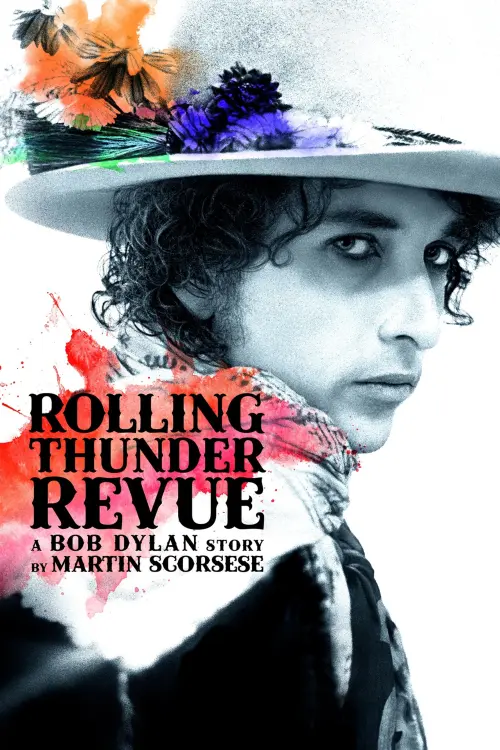 Movie poster "Rolling Thunder Revue: A Bob Dylan Story by Martin Scorsese"