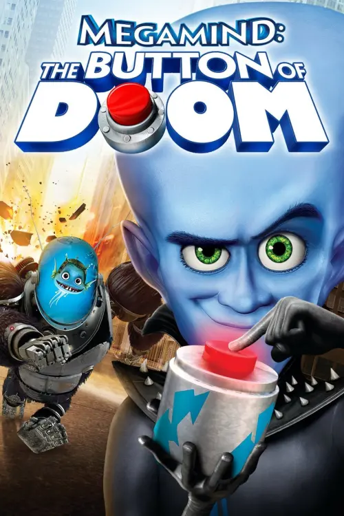 Movie poster "Megamind: The Button of Doom"