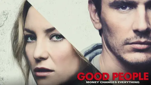 Watch film Good People | Official Trailer