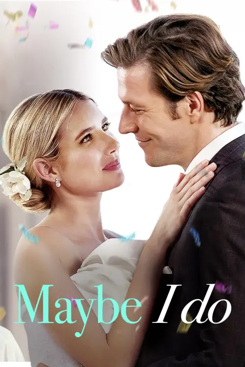 Movie poster "Maybe I Do"