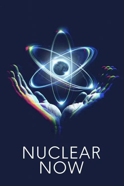 Movie poster "Nuclear Now"