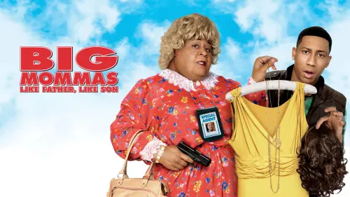 Watch film Big Mommas: Like Father, Like Son | Official Trailer