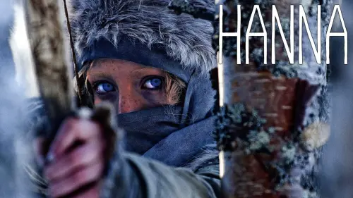 Watch film Hanna | Official Trailer