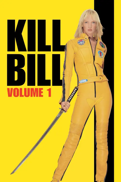 Movie poster "Kill Bill: Vol. 1"