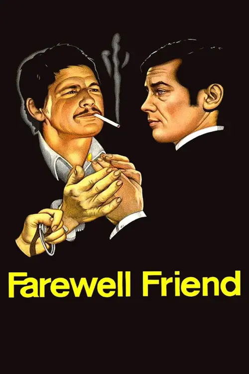 Movie poster "Farewell, Friend"