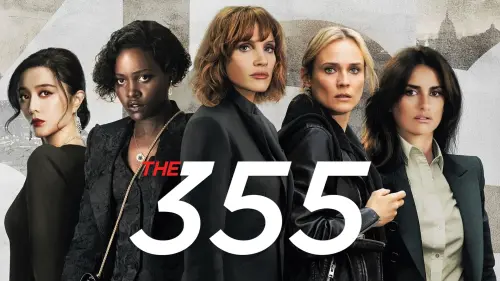 Watch film The 355 | Official Trailer