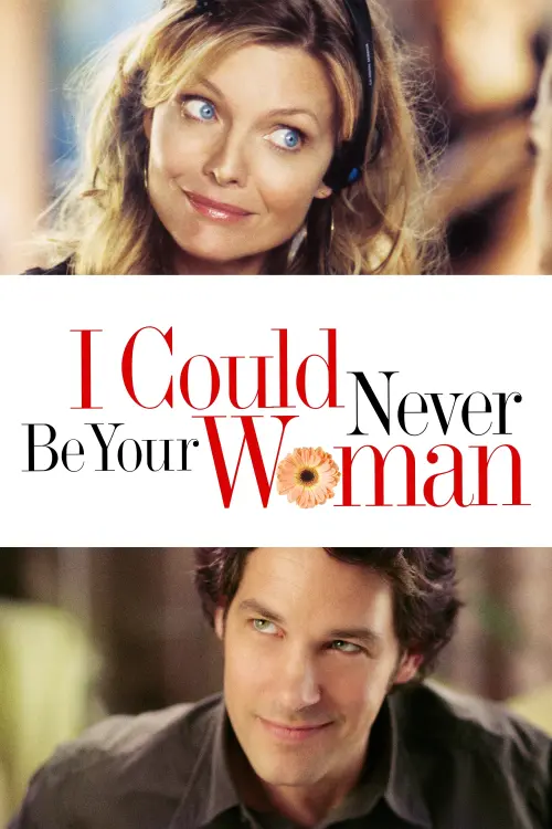 Movie poster "I Could Never Be Your Woman"